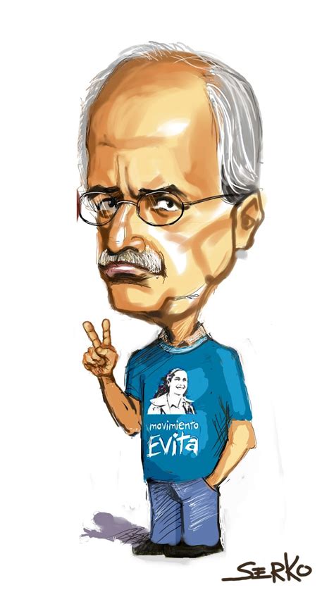 31 de mayo de 1950 lugar de nacimiento: serko caricaturas: Jorge Taiana