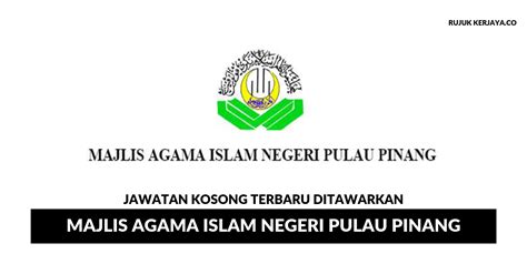 Jawatan Kosong Terkini Majlis Agama Islam Negeri Pulau ...