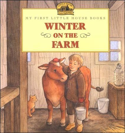 View reviews of this product. Winter on the Farm, My First Little House Books: Laura ...