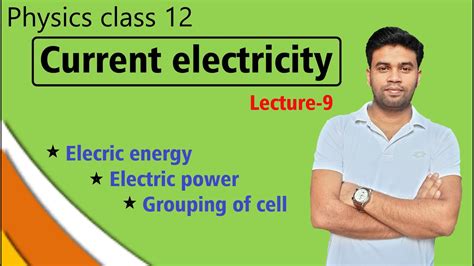 Check spelling or type a new query. Current electricity | Lecture-9| Electric energy ...