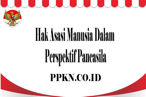 Savesave makalah hak asasi manusia ham for later. Hak Asasi Manusia Dalam Perspektif Pancasila