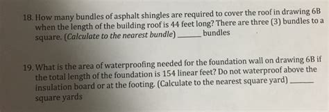 Specifications (all dimensions are nominal) stainguard® yes; Solved: 18. How Many Bundles Of Asphalt Shingles Are Requi ...