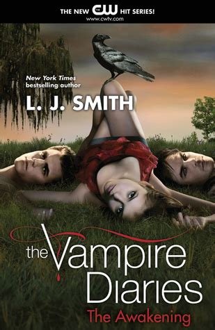 The hunters (#2) series, il diario del vampiro (#13) series, and pamiętniki wampirów (#6) series). The Awakening (The Vampire Diaries, #1) by L.J. Smith