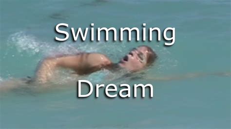 To see a beautiful woman: What Does It Mean to Dream About Swimming - Carol Chapman