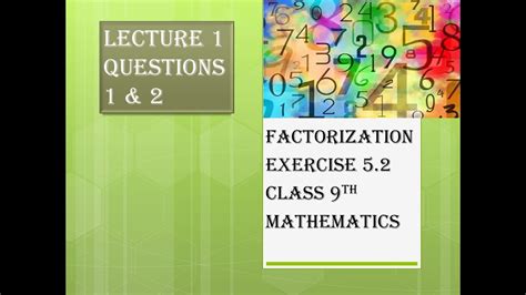 All questions and answers from the mathematics part i solutions book of class 9 math chapter 2 are provided here for you for free. Chapter 5 (Class 9 mathematics) Exercise 5.2 Q 1, 2 - YouTube