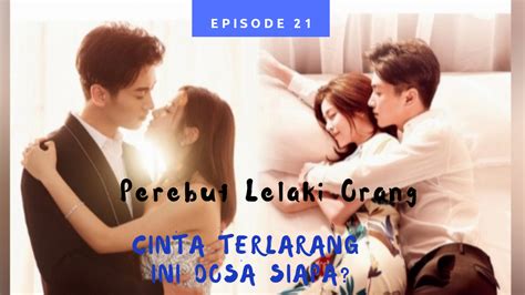 Charlie wade story telling indonesia ep 119 sampai 132. Cinta Terlarang Ini Dosa Siapa? Perebut Lelaki Orang , Bagian 21