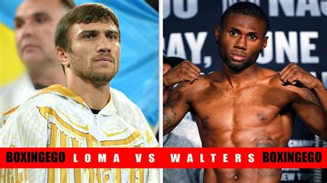 It's unclear whether casimero, 32, has been watching old videos of rigondeaux from 2012 and before, as he hasn't 'run' any of his fights in. VASYL LOMACHENKO VS. NICHOLAS WALTERS OFFICIAL (VERBALLY ...