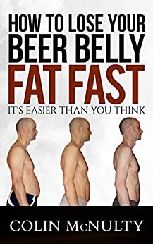 There are several reasons why beer could give you that dreaded beer belly. How To Lose Your Beer Belly Fat Fast: It's Easier Than You ...