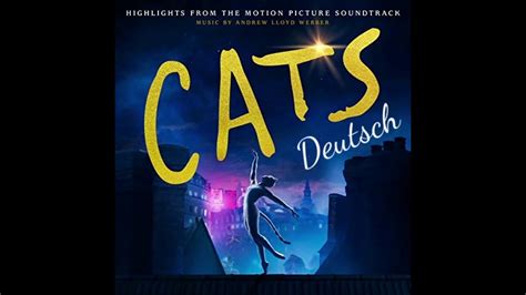 Check spelling or type a new query. Cats Deutsch - 15 Erinnerung (Teil 2) | Cats Film OST ...