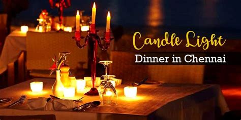 Indian cuisine is full of spices and packed with flavor. Candle Light Dinners in Chennai To Gift Your Employees | Candle light dinner, Cozy candles, Candles