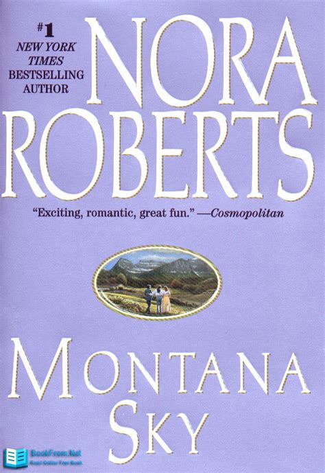 #1) by nora roberts private scandals by nora roberts midnight bayou by nora roberts loving jack (love by design jack's stories #1) by nora roberts key of knowledge (key trilogy #2) by nora roberts convincing alex (the stanislaskis those wild ukrainians #4). Read Montana Sky Online Read Free Novel - Read Light Novel ...