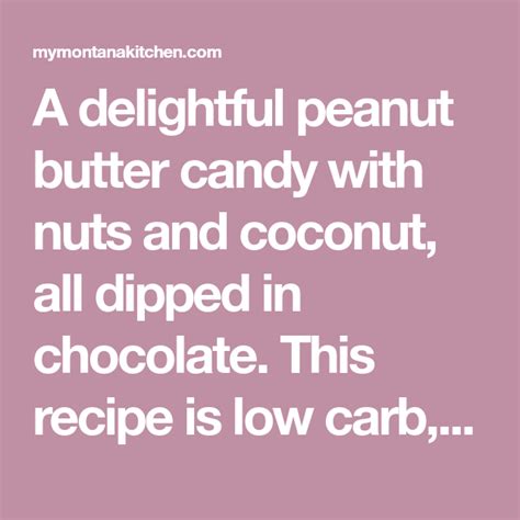 In my experience, even performing poodles in circuses usually require an order before they do. A delightful peanut butter candy with nuts and coconut ...