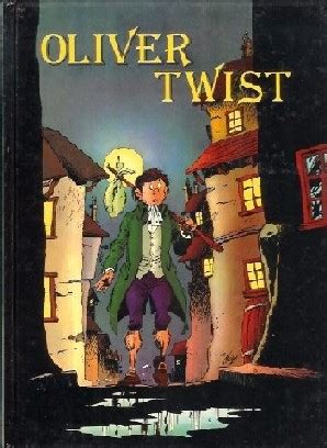 Oliver twist, or, the parish boy's progress) was the second novel published by charles dickens. Grands classiques (De La Fuente)- Oliver Twist