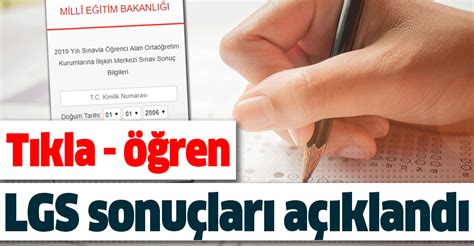 Meb lgs sonuç sorgulama sayfası haberimizde. Son dakika haberi: 2019 LGS sonuçları açıklandı! MEB LGS ...