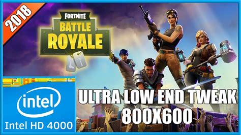 This data is noisy because framerates depend on several factors but the averages can be used as a reasonable guide. Fortnite v3.3 | 800x600 Tweak | Intel HD 4000 | (2018 ...