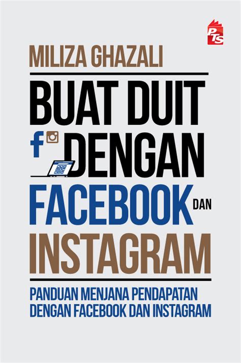 Dilarang oot / posting yang tidak sesuai dengan uber motor. Buat Duit Dengan Facebook Dan Instagram - Buku - PTS