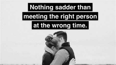 See more of right man in the wrong place on facebook. Meeting the right person at the wrong time in 2020 | Right person wrong time, Time quotes ...