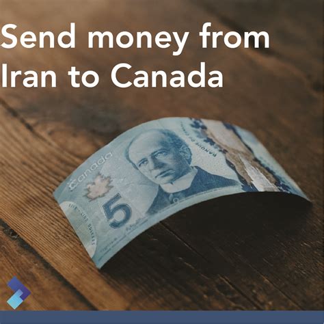How long will a payment to canada take? Is it legal to send money to Iran from Canada? - LUMENWIRE