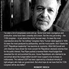 Quotations by robert reich to instantly empower you with work and burden: 27 Robert Reich quotes ideas | robert reich, politics, quotes