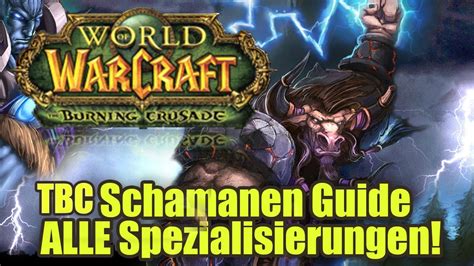 Questie is a quest helper for world of warcraft: TBC Schamane Guide ! ALLE Änderungen ! WoW Classic TBC 2.4 ...