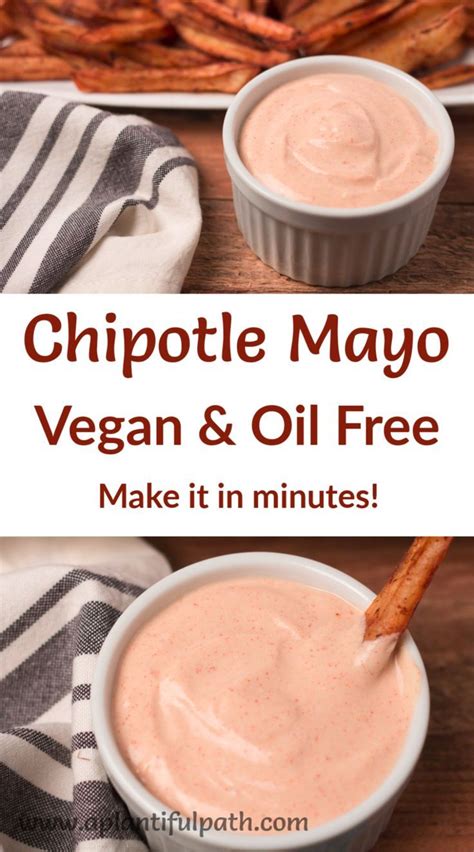 Maybe you would like to learn more about one of these? Vegan Chipotle Mayo Recipe | A Plantiful Path | Recipe in ...