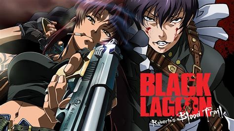 Check spelling or type a new query. Black Lagoon - Roberta's Blood Trail - Movies & TV on ...