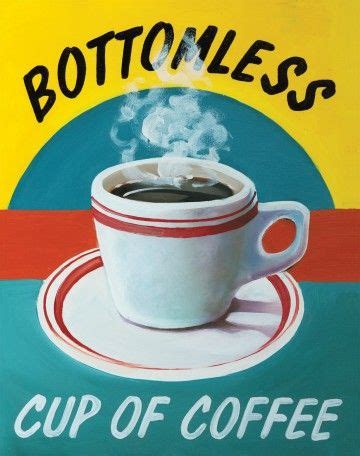 Dickson is home to some of the best coffee shops in tennessee, so you have a lot of great coffee to chase down in dickson. Coffee Humor | Bottomless Cup Of Coffee | InGallery via Melody Dickson (With images) | Coffee ...