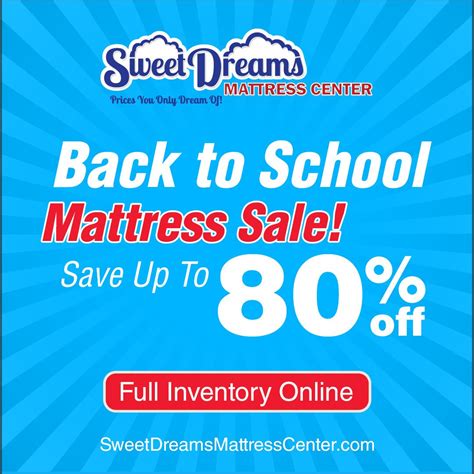 Do you want to replace it with one of the best mattress options available in malaysia? Back to School Mattress Sale - Sweet Dreams Mattress Center