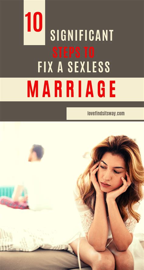 Working together to go from learning how to survive a sexless marriage without cheating to learning how to fix it is an important step, but your. How To Fix Sexless Marriage 10 Things Couples Wish They ...