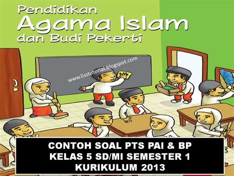 Buku fikih kelas 6 mi kurikulum 2013 revisi 2020. Contoh Soal PTS PAI Semester 1 Kelas 6 SD/MI Kurikulum 2013 - Ruang Pendidikanku