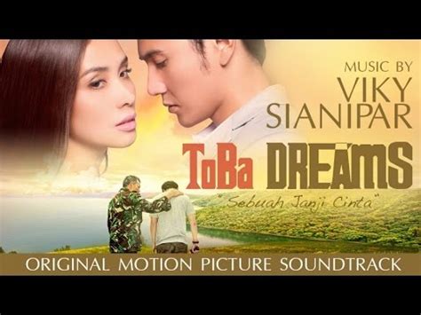 soundtrack film toba dreams