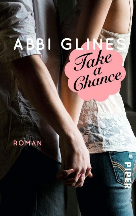 You were mine (rosemary beach #9). Take A Chance - Abbi Glines | Abbi glines books, Rosemary ...