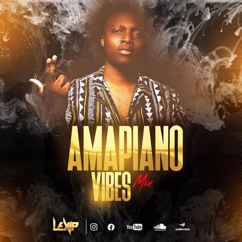 The south african house music is constantly reinventing itself. Dj LeX-P - AMAPIANO VIBES MiX | Dj, Music genres, Vibes