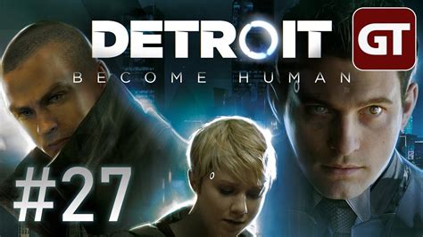 With thousands of choices and dozens of possible endings, how will you affect the future of detroit and humanity's destiny? Detroit: Become Human #27 - Kein anderer Ausweg - YouTube