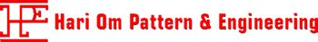 Pattern Work in India | Pattern Work in Ahmedabad | Hari Om Pattern and Engineering