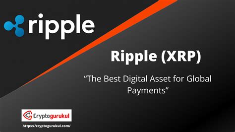 Right now, that's not an easy question to answer for us investors. Ripple (XRP) the Best Digital Asset for Global Payments