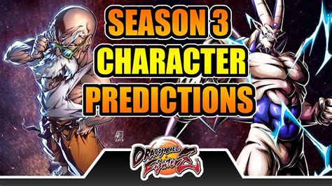 In street fighter v, you knew which characters were going to be included in seasons 1 and 3. Dragon Ball FighterZ Season 3 CHARACTER DLC PREDICTIONS ...