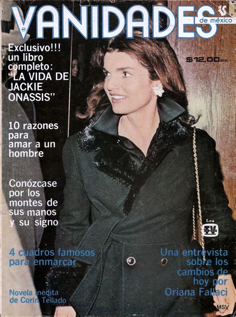 Jackie o (pictured in 1975) maintained her strength and mystery until her death in 1994. "Vanidades de Mexico": 1994 | Jackie, Jacqueline kennedy
