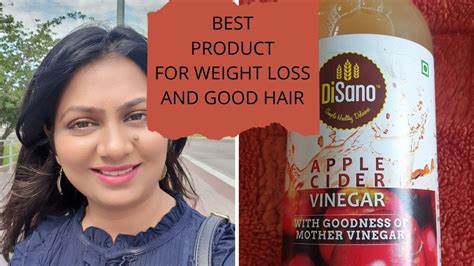 It has properties that balance your scalp and hair ph level.2. DISANO APPLE CIDER VINEGAR FOR WEIGHT LOSS & HAIR RINSE ...