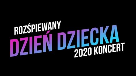 Różne warszawskie miejsca oferują z tej okazji. Rozspiewany Dzien Dziecka 2020 - YouTube