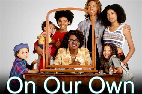 See the current lineup on own and download the app. On Our Own (1994)
