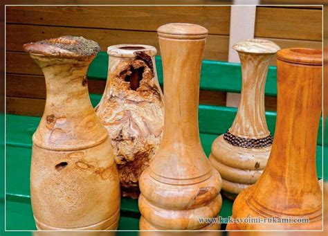 Вазы из ДЕРЕВА - как сделать своими руками (фото) | Своими руками - Как ...