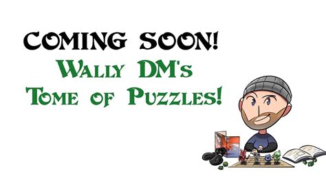 Wally dm puzzle encounters will provide your players with fun, immersive and memorable moments from your game! Major Announcement! D&D Puzzle Book plus Upcoming Puzzle ...