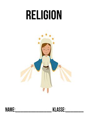Weiter unten gibt es noch stundenpläne zum. Deckblatt Religion 1. Klasse | Religion Deckblätter