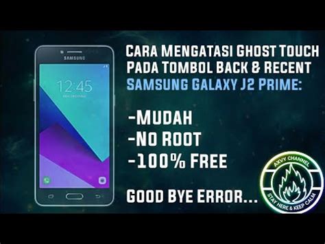 Nahh salah satu penyebab ghost touch adalah karena kondisi hp terlalu panas, maka dari itu coba untuk mendinginkan hp kamu dengan cara mematikanya sebentar. Cara Mengatasi Ghost Touch | Samsung Galaxy J2 Prime - YouTube