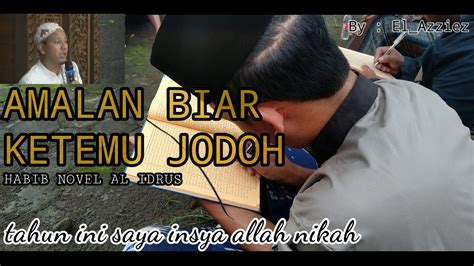 Insya allah yang mau mengamalkan doa ini maka anda akan didekati oleh jodoh yang baik, yang shaleh / shalehah dan serius menikah dengan anda. Doa cepat dapat jodoh - YouTube