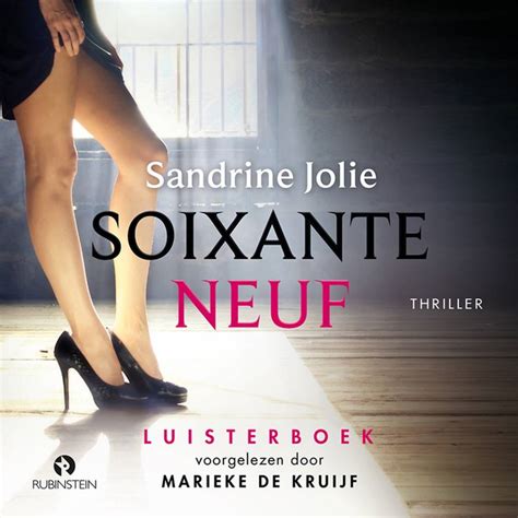 Soixante neuf luisterboek van Sandrine Jolie bij 123luisterboek.nl