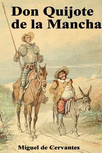 Para obtener este dinero fue necesario que empeñara ciertas pertenencias suyas. Don Quijote de la Mancha ebook by Miguel de Cervantes ...