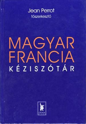 A magyar válogatott pontot szerzett a világbajnok ellen! Könyv: Magyar-francia kéziszótár