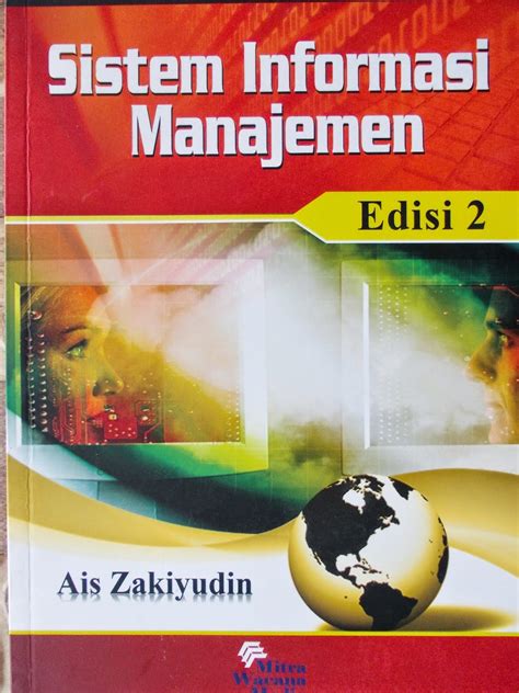 Buku sistem informasi manajemen edisi 10 ini merupakan buku yang sangat populer dan banyak digunakan dalam bidang sistem dan teknologi informasi. Buku Sistem Informasi Manajemen